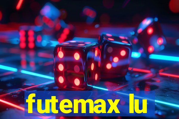 futemax lu